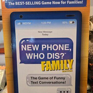 New Phone Who Dis?  Family Edition